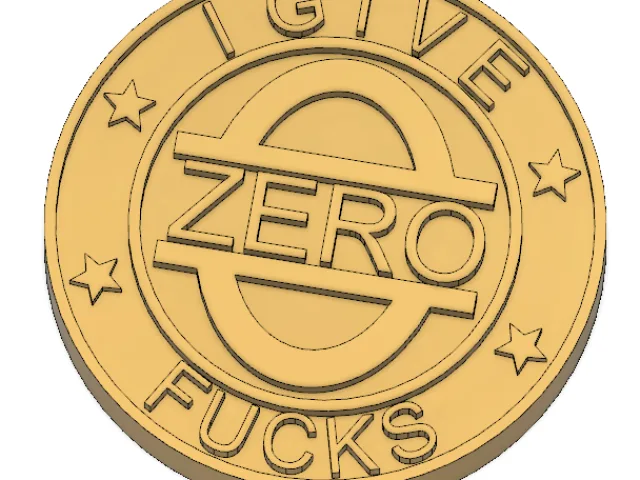 Zero F**KS to Give Coin – Modelo 3D gratuito STL